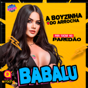 BABALU - A BOYZINHA DO ARROCHA