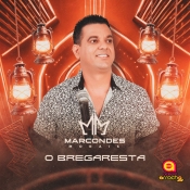 Marcondes Morais Cd Novo 2024 Bregaresta - Promocional