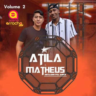 Átila e Matheus Vol.02