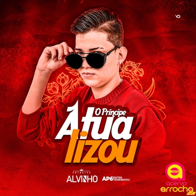 ALVINHO - O Príncipe Atualizou 2022