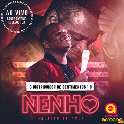 NENHO - O Destruidor de Sentimentos 1.0 2022