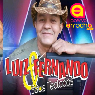 Luiz Fernando & Seus Teclados Piseiro