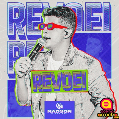 NADSON O FERINHA - Revoei 2022